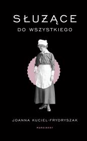 Okładka książki Służące do wszystkiego wyd. 2