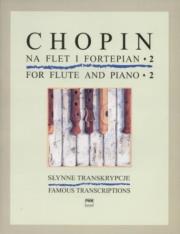 Okładka książki Słynne transkrypcje na flet i fortepian, z. 2