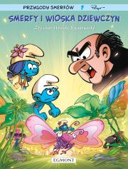 Okładka książki Smerfy i wioska dziewczyn. Zły czar Wróżki Kwiatuszki. Tom 8