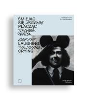Śmiejąc się jednym, płacząc drugim okiem. Autor: Brak. Dadada.pl Okładka książki Śmiejąc się jednym, płacząc drugim okiem