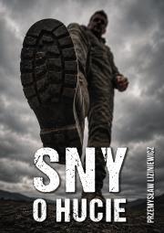 Okładka książki Sny o hucie