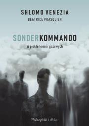 Sonderkommando. W piekle komór gazowych. Duże Litery. Autor: Venezia Shlomo, Béatrice Prasquier. Dadada.pl Okładka książki Sonderkommando. W piekle komór gazowych. Duże Litery