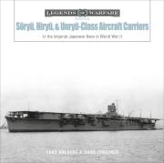 Soryu, Hiryu, and Unryu-Class Aircraft Carriers. Autor: Lars Ahlberg, Hans Lengerer. Dadada.pl Okładka książki Soryu, Hiryu, and Unryu-Class Aircraft Carriers