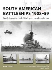 South American Battleships 190. Autor: Lardas Mark. Dadada.pl Okładka książki South American Battleships 190