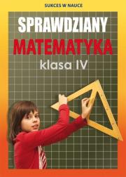 Okładka książki Sprawdziany. Matematyka. Klasa IV