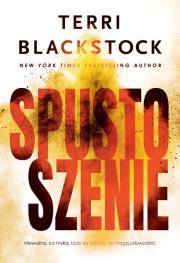 Spustoszenie. Autor: Blackstock Terri. Dadada.pl Okładka książki Spustoszenie