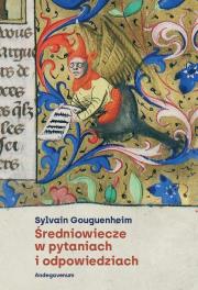 Okładka książki Średniowiecze w pytaniach i odpowiedziach