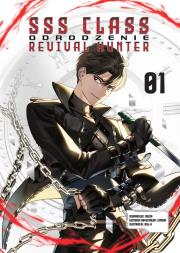 Okładka książki SSS CLASS REVIVAL HUNTER. Tom 1