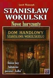 Okładka książki Stanisław Wokulski. Nowe horyzonty