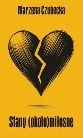 Okładka książki Stany (około)miłosne