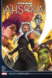 Okładka książki Star Wars. Ahsoka. Sezon pierwszy