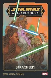 Okładka książki Star Wars. Wielka Republika. Strach Jedi