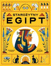 Starożytny Egipt. Autor: Francisco Llorca. Dadada.pl Okładka książki Starożytny Egipt