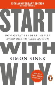 Start With Why. Autor: Simon Sinek. Dadada.pl Okładka książki Start With Why