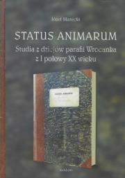 Status Animarum. Studia z dziejów parafii.... Autor: Marecki Józef. Dadada.pl Okładka książki Status Animarum. Studia z dziejów parafii...