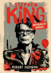 Okładka książki Stephen king: instrukcja obsługi