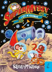 Okładka książki SuperMyszy i lot w kosmos