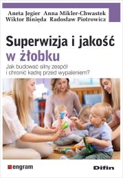 Okładka książki Superwizja i jakość w żłobku. Jak budować silny...
