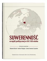 Okładka książki Suwerenność w myśli politycznej w XX i XXI wieku