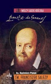 Św. Franciszek Salezy. Autor: Kazimierz Panuś. Dadada.pl Okładka książki Św. Franciszek Salezy