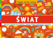 Okładka książki Świat. Akademia mądrego dziecka. Znajdź, otwórz, zobacz
