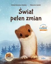 Świat pełen zmian. Autor: Urszula Kuncewicz-Jasińska. Dadada.pl Okładka książki Świat pełen zmian