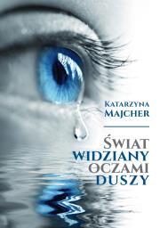 Okładka książki Świat widziany oczami duszy