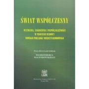 Okładka książki Świat współczesny. Wyzwania, zagrożenia...