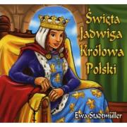 Okładka książki Święta Jadwiga Królowa Polski