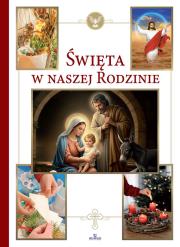 Święta w naszej rodzinie wyd. 2. Autor: EWA GIERMEK. Dadada.pl Okładka książki Święta w naszej rodzinie wyd. 2