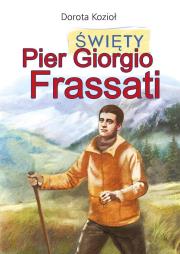 Okładka książki Święty Pier Giorgio Frassati
