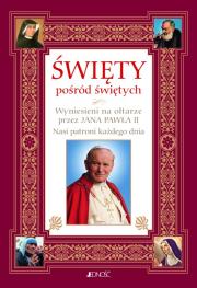Okładka książki Święty pośród świętych wyd.3/2021 - uszkodzone