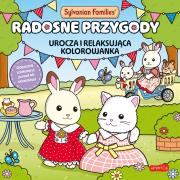 Sylvanian Families. Radosne przygody. Urocza i relaksująca kolorowanka. Autor: Opracowanie zbiorowe. Dadada.pl Okładka książki Sylvanian Families. Radosne przygody. Urocza i relaksująca kolorowanka