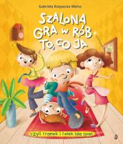 Okładka książki Szalona gra w rób to, co ja!