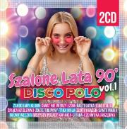 Okładka książki Szalone lata 90 Disco Polo (2xCD)