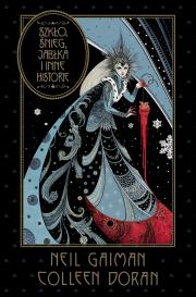 Szkło, śnieg i jabłka oraz inne historie. Autor: Gaiman Neil, Colleen Doran, Moon Fabio. Dadada.pl Okładka książki Szkło, śnieg i jabłka oraz inne historie