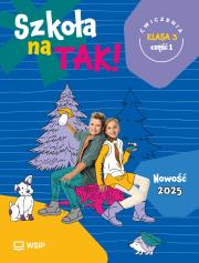 Okładka książki Szkoła na Tak karty ćwiczeń klasa 3 część 1 szkoła podstawowa