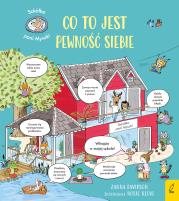 Szkółka pani Myszki Co to jest pewność siebie. Autor: Davidson Zanna. Dadada.pl Okładka książki Szkółka pani Myszki Co to jest pewność siebie