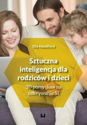 Okładka książki Sztuczna inteligencja dla rodziców i dzieci