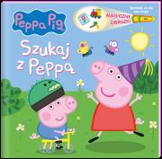 Szukaj z Peppą.  Świnka Peppa. Magiczne obrazki. Autor: Opracowanie zbiorowe. Dadada.pl Okładka książki Szukaj z Peppą.  Świnka Peppa. Magiczne obrazki