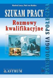 Okładka książki Szukam pracy. Rozmowy kwalifikacyjne
