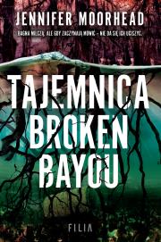 Okładka książki Tajemnica Broken Bayou - uszkodzone