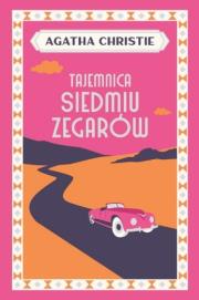Tajemnica Siedmiu Zegarów. Autor: Agatha Christie. Dadada.pl Okładka książki Tajemnica Siedmiu Zegarów