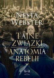 Okładka książki Tajne związki. Anatomia rebelii