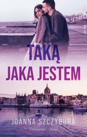 Taką, jaka jestem DL. Autor: Szczybura Joanna. Dadada.pl Okładka książki Taką, jaka jestem DL