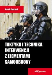Okładka książki Taktyka i technika interwencji z elementami...