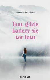 Okładka książki Tam, gdzie kończy się tor lotu