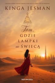 Okładka książki Tam, gdzie lampki nie świecą
