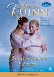 Taniec w świetle księżyca. Autor: Quinn Julia. Dadada.pl Okładka książki Taniec w świetle księżyca