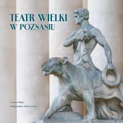 Okładka książki Teatr Wielki w Poznaniu